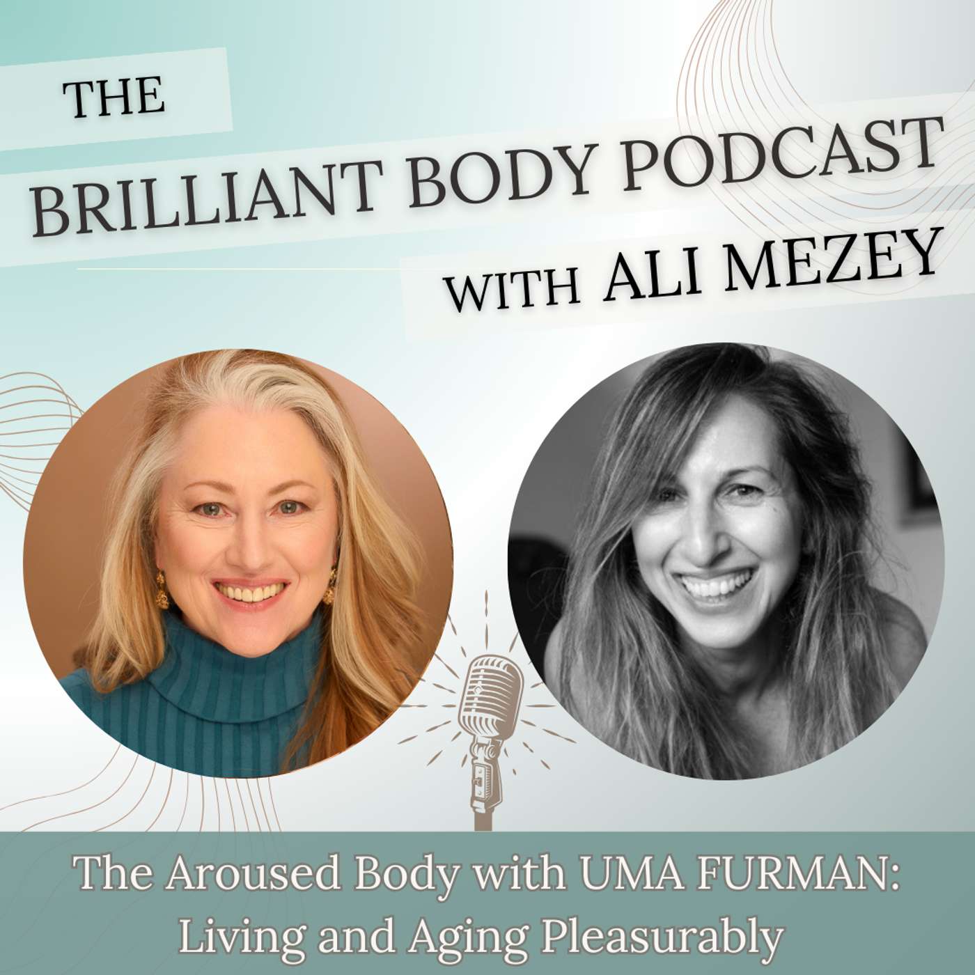 The Brilliant Body Podcast with Ali Mezey