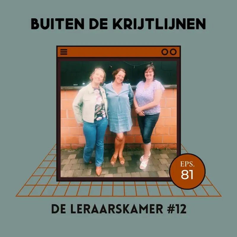 #81 | De Leraarskamer #12