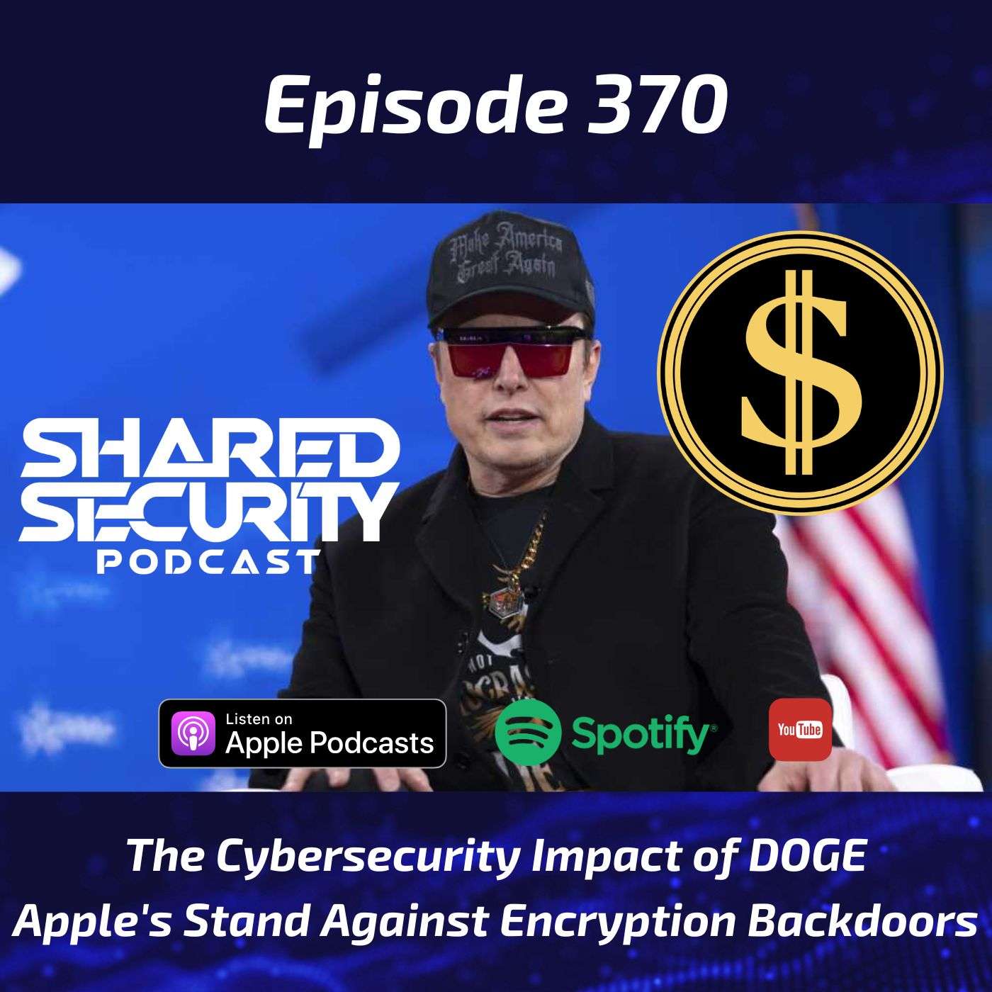 Cybersecurity Impact of DOGE, Apple’s Stand Against Encryption Backdoors episode artwork