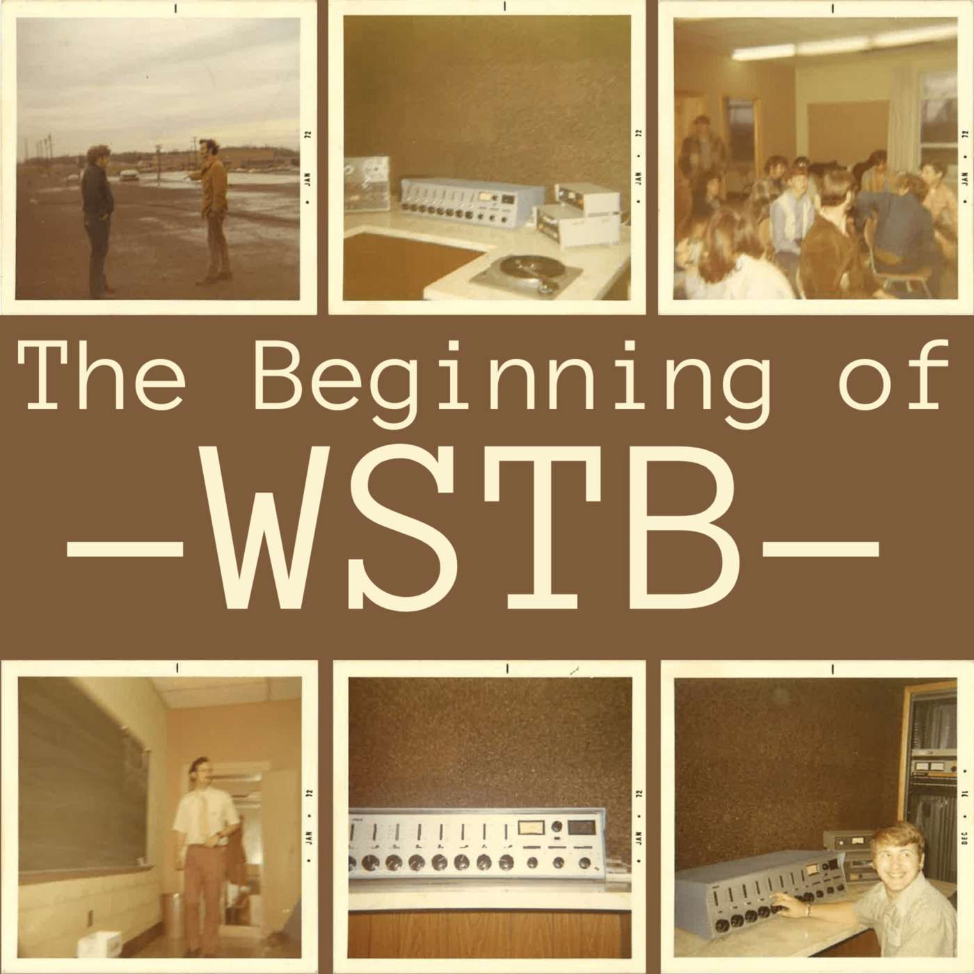 The Beginning of WSTB The Beginning of WSTB