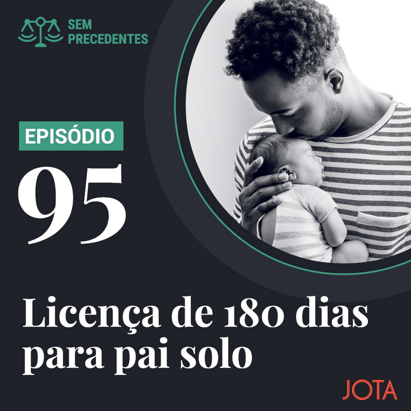 O que esperar do STF depois de autorizar licença de 180 dias para pai solo? I Sem Precedentes #95