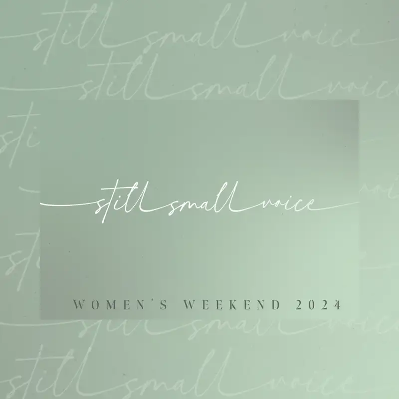 Women's Weekend 2024 - Session 1