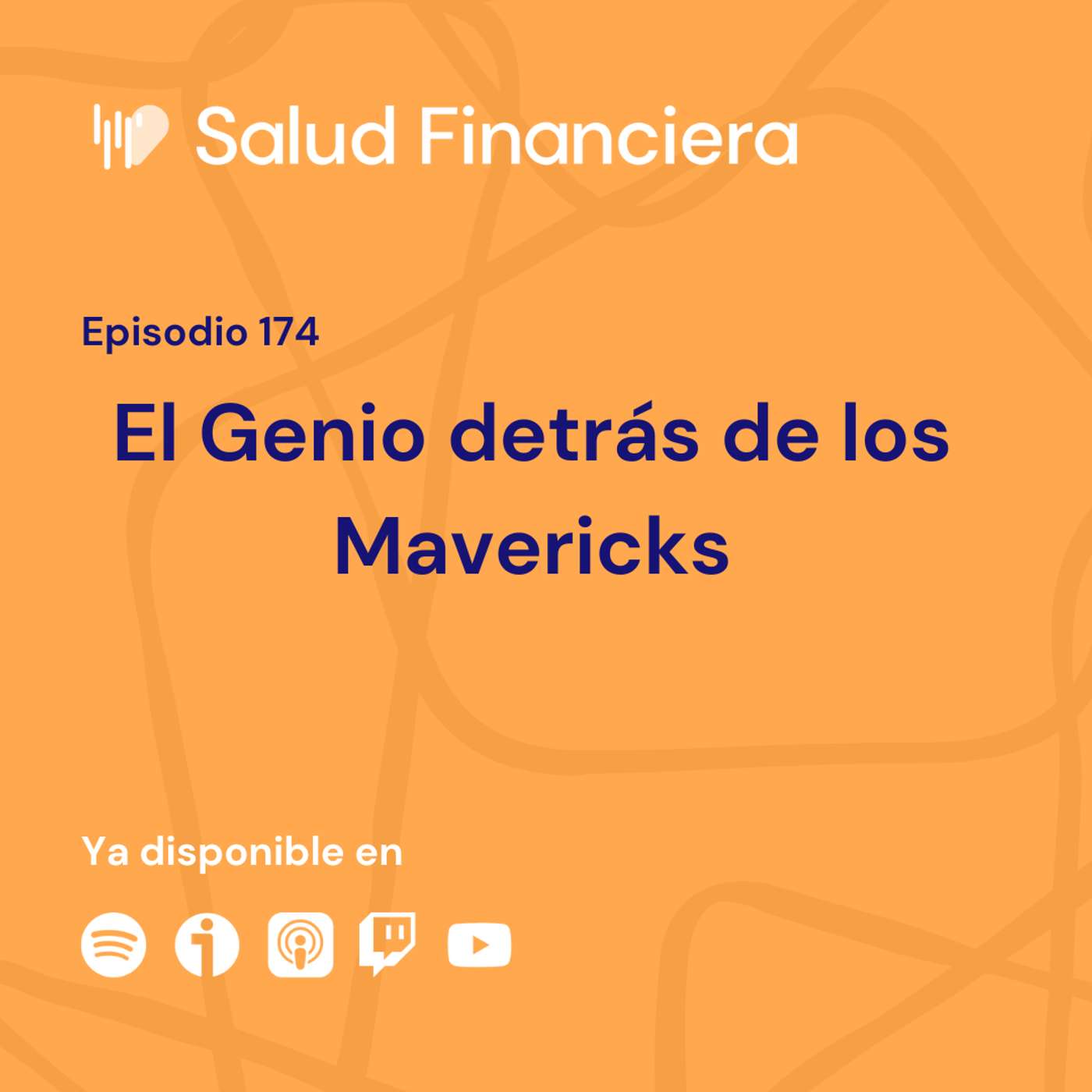 Salud Financiera #174: La historia de Mark Cuban