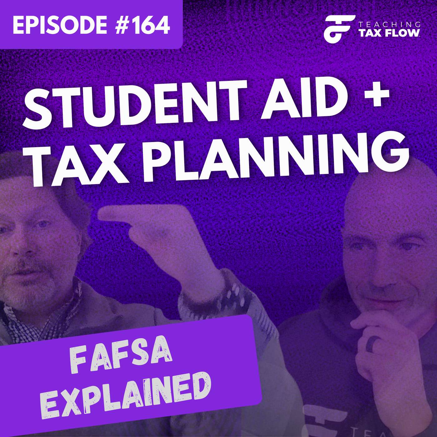 Ep. 164 | Student Aid + Tax Planning (FAFSA) Ep. 164 | Student Aid + Tax Planning (FAFSA)