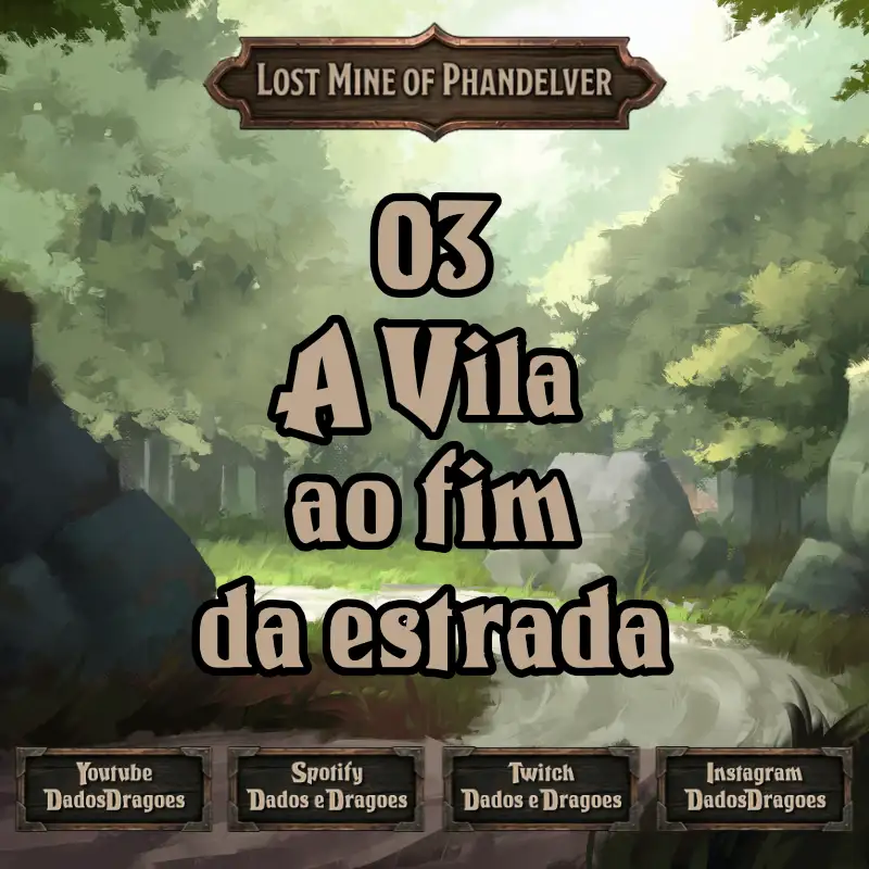 LMOP 3 - A Vila ao fim da estrada