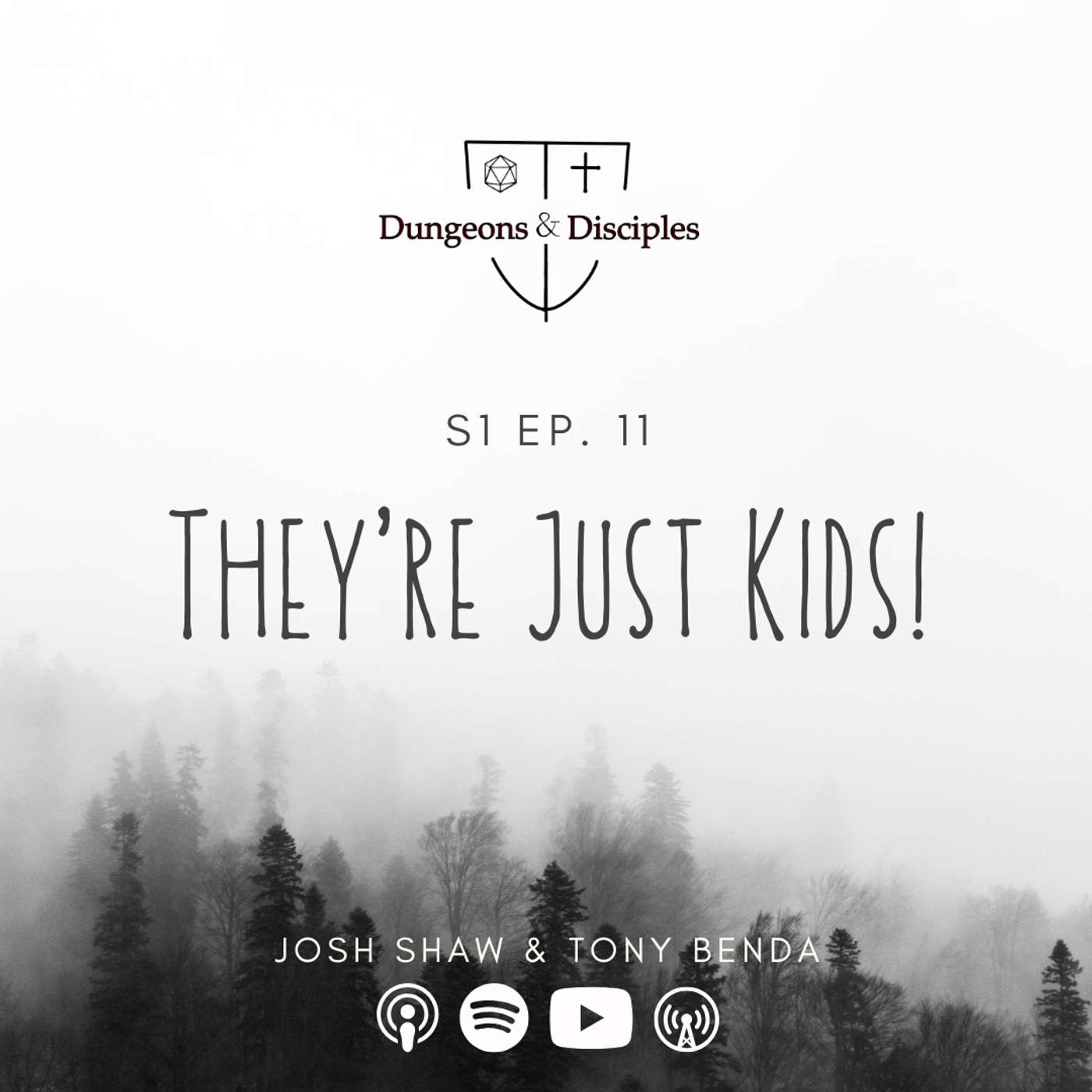 They're Just Kids! They're Just Kids!