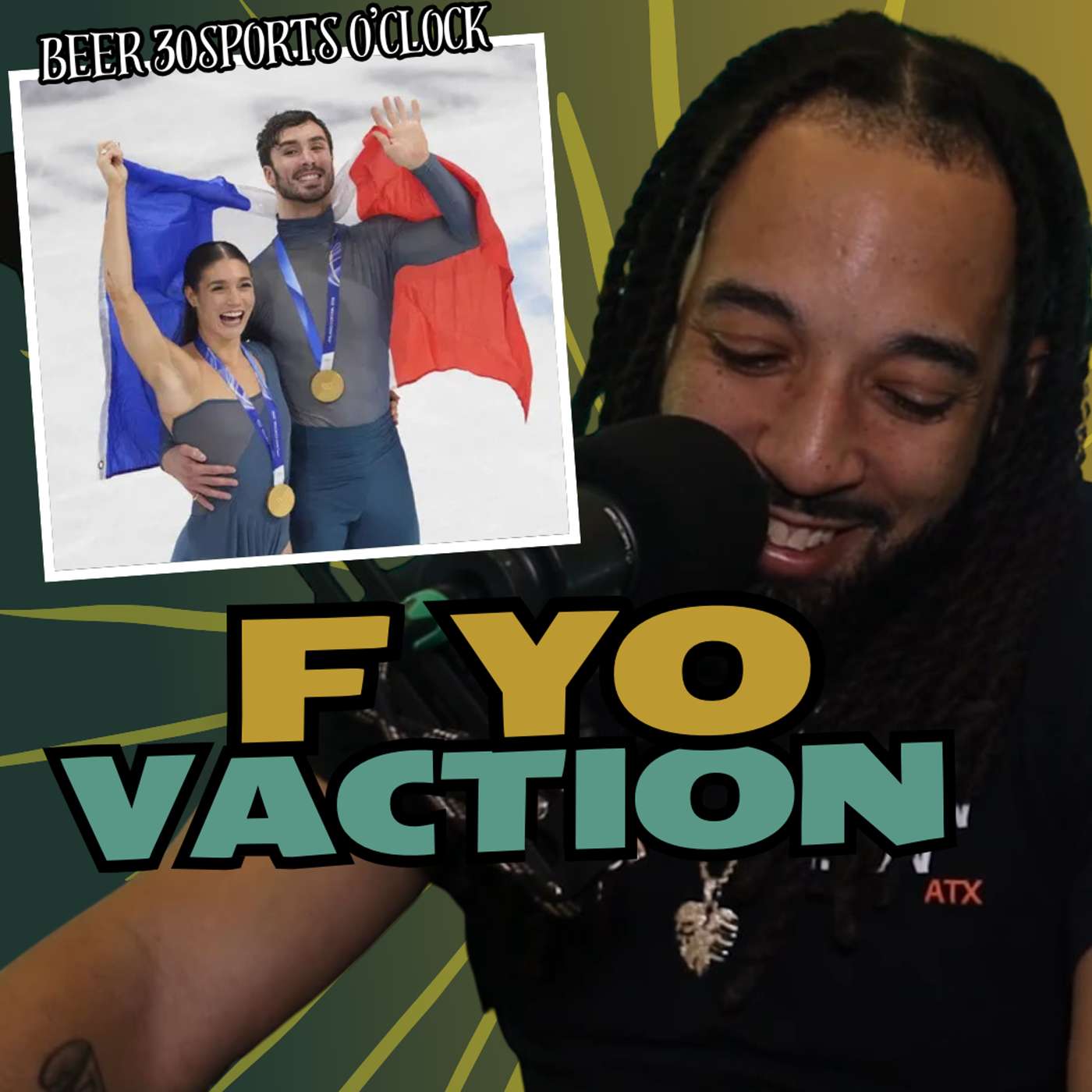 Beer 30 Sports O'clock: F Yo Vacation episode artwork
