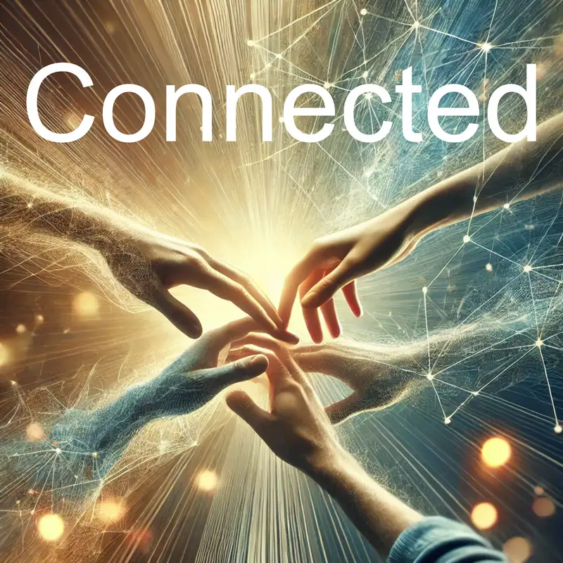 We Are Connected