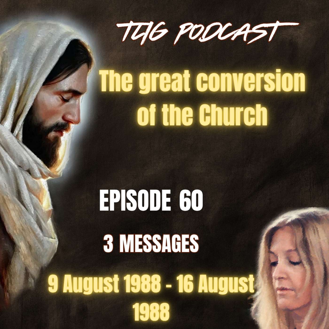 Episode 60 - The great conversion of the Church episode artwork