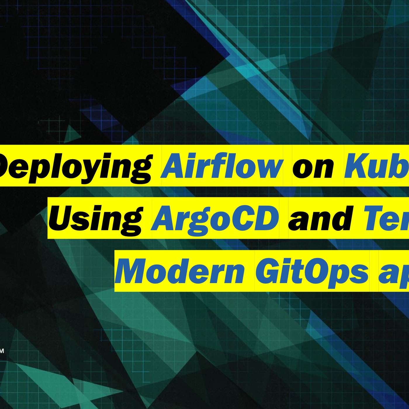 Deploying Airflow on Kubernetes Using ArgoCD and Terraform: Modern GitOps approach