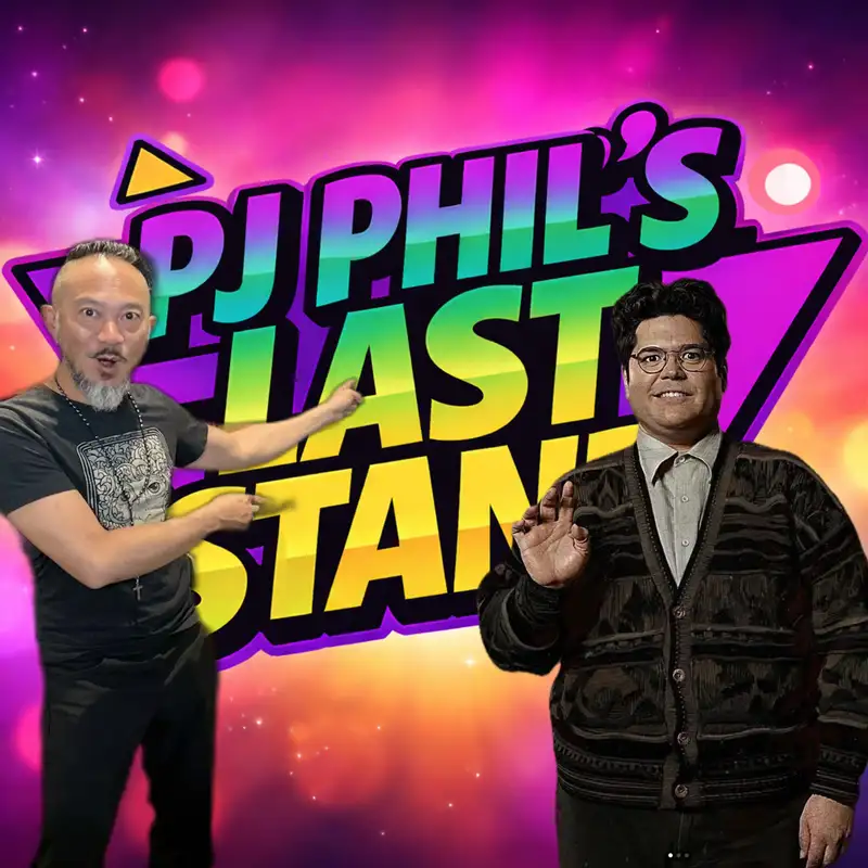PJ Phil's Last Stand - Ep 5 - Guest, Harvey Guillén