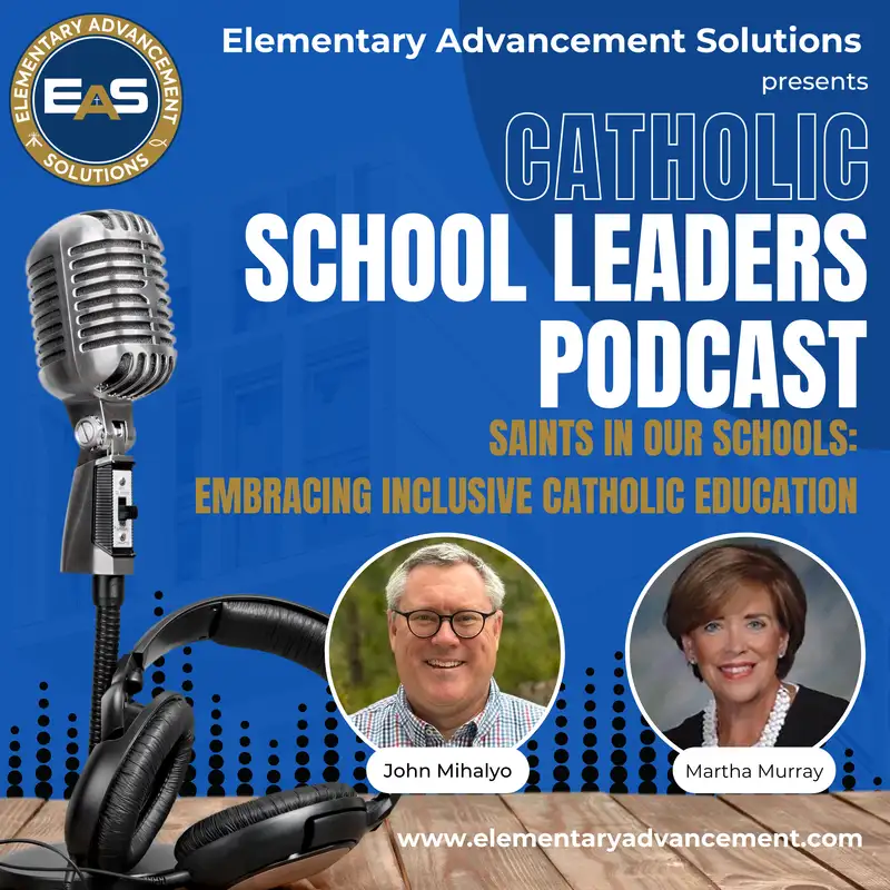 Saints in Our Schools: Embracing Inclusive Catholic Education