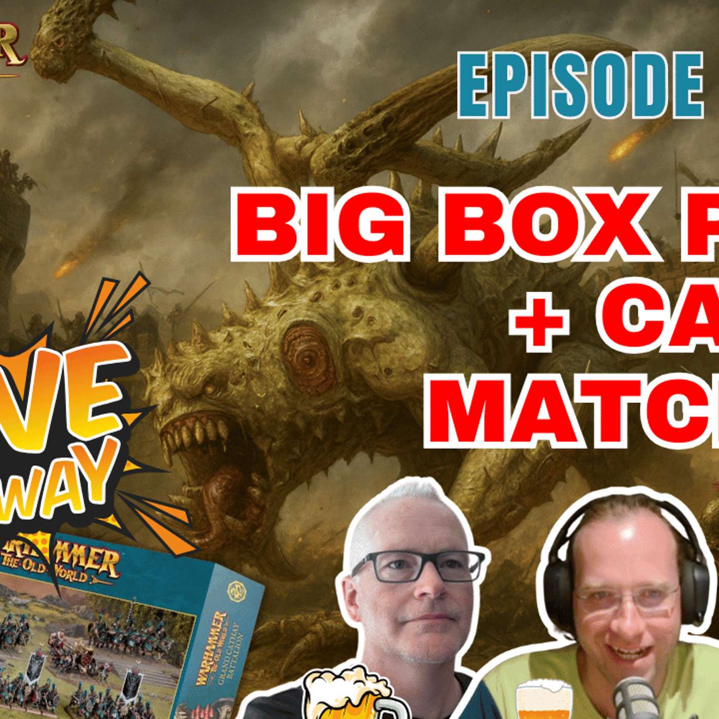 E105 - Big Box Giveaway LIVE - Castle Assault Matchups with Kendall E105 - Big Box Giveaway LIVE - Castle Assault Matchups with Kendall