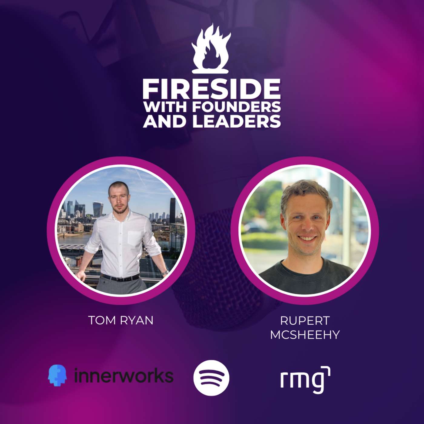 Fireside with Founders & Leaders