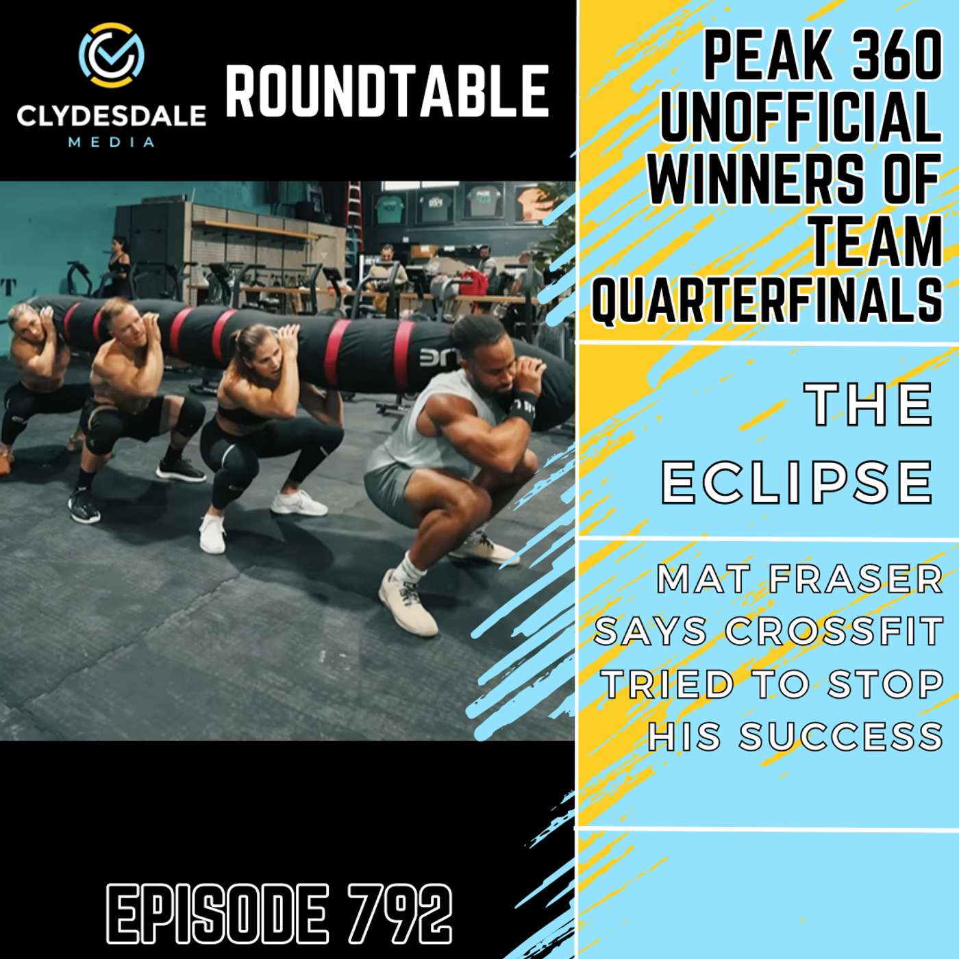 Clydesdale Media Roundtable - Peak 360 Unofficially Wins Team Quarterfinals episode artwork