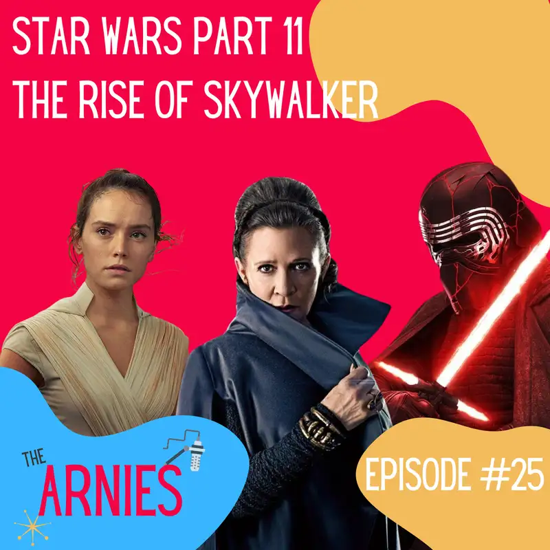Star Wars Part 11: The Rise of Skywalker