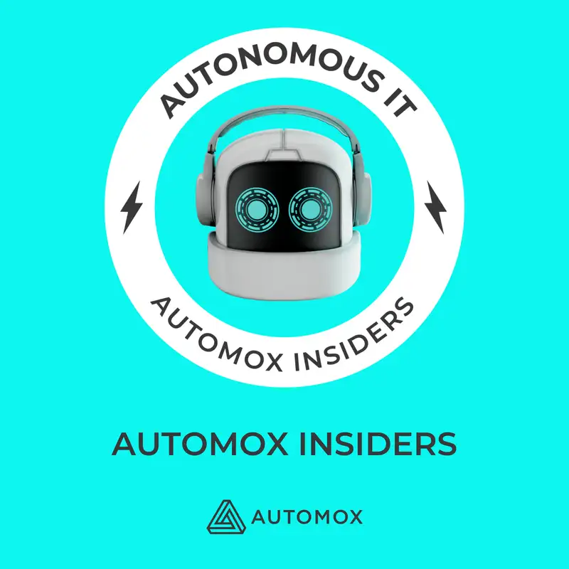 Automox Insiders – Emilia Keeney, IT Technician, E02