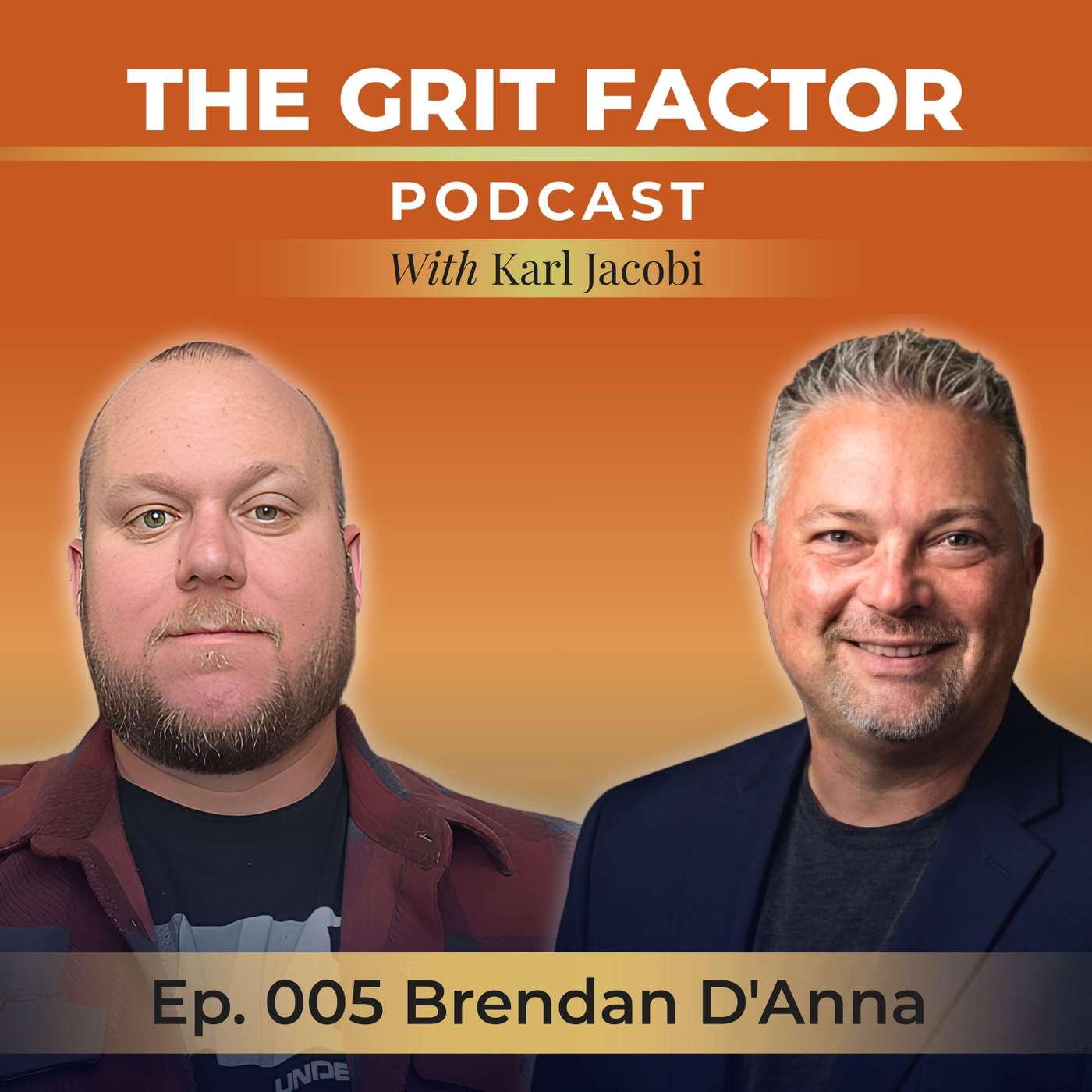 The Grit Factor Podcast w/ Karl Jacobi