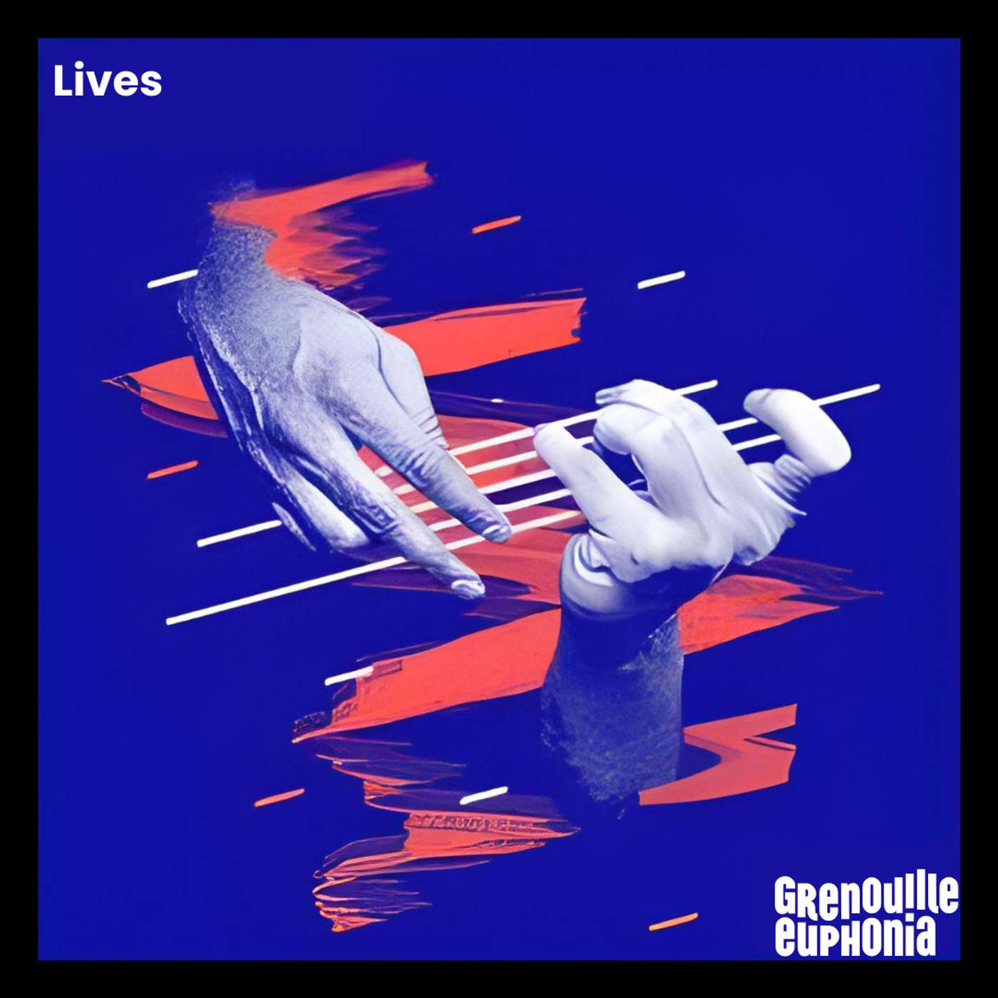 Lives - Radio Grenouille