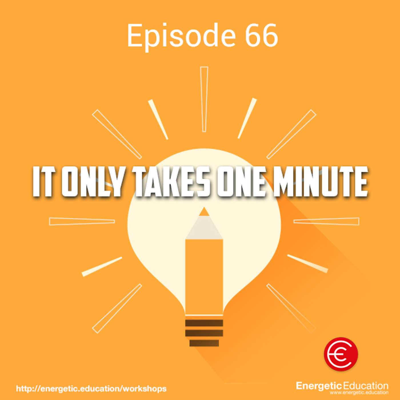 Episode 66 - It only takes one minute episode artwork