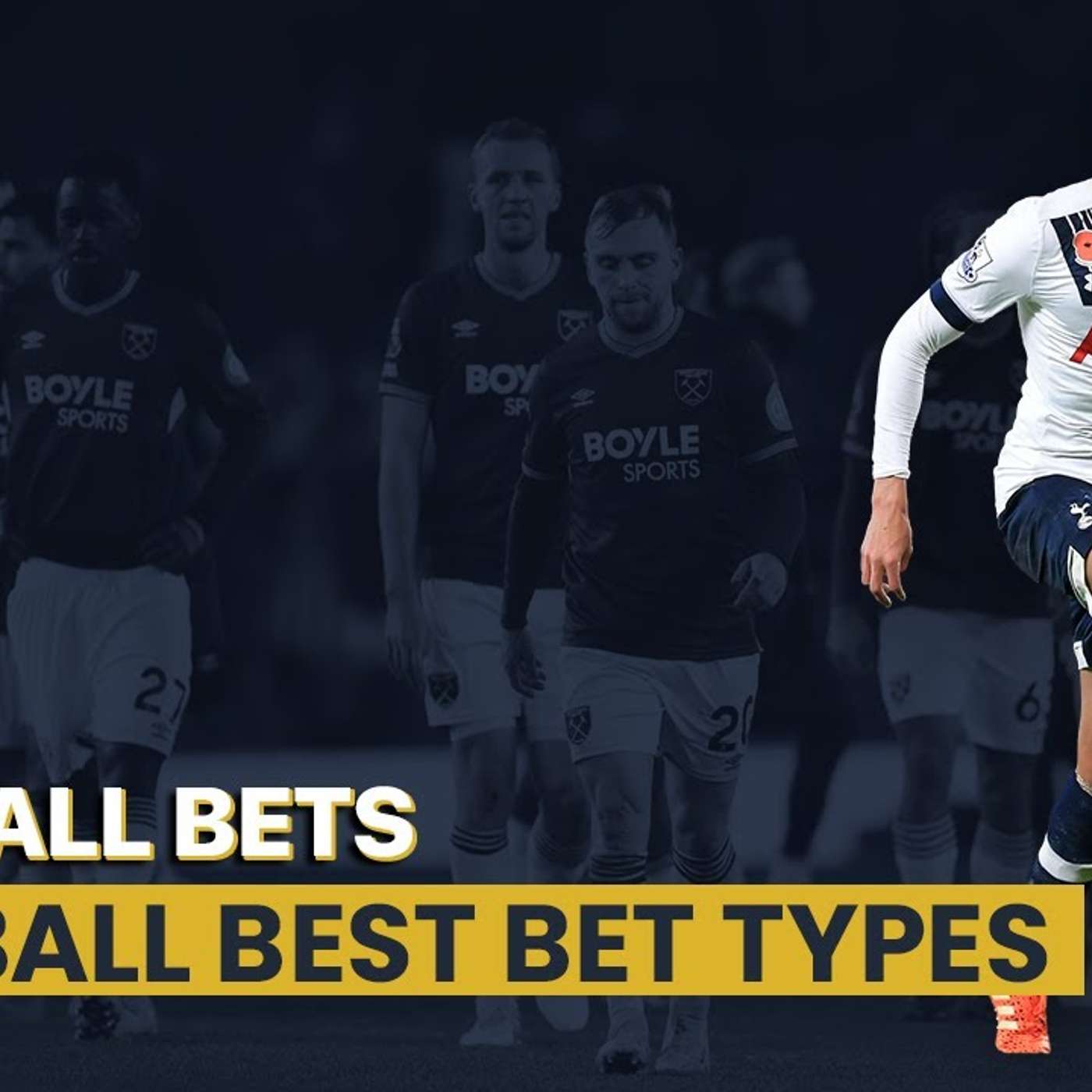 Football Bets: Top Bet Types For Football episode artwork