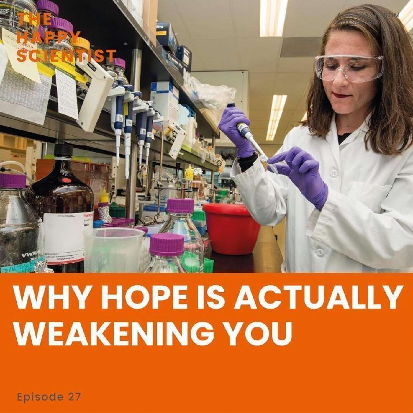 Why Hope Is Actually Weakening You episode artwork