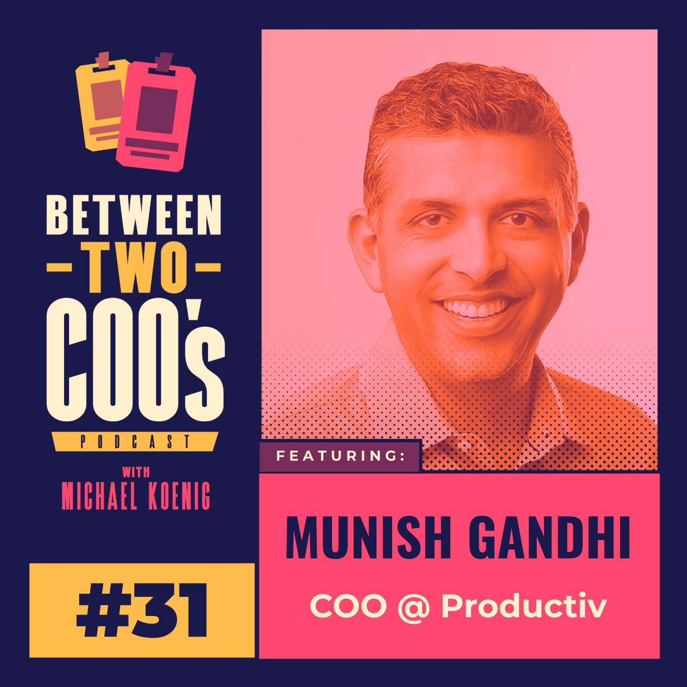 Between Two COO\'s with Michael Koenig
