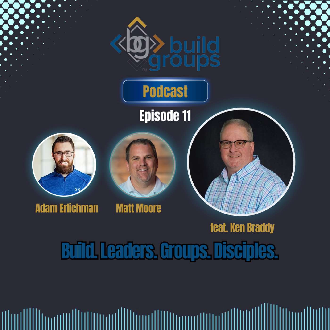 The Build Groups Podcast