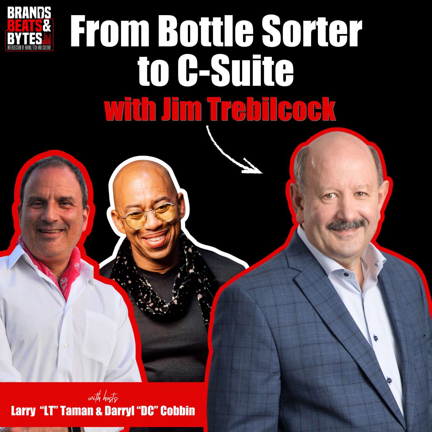 REMIX: Album 7 Track 24 - From Bottle Sorter to C-Suite w/Jim Trebilcock