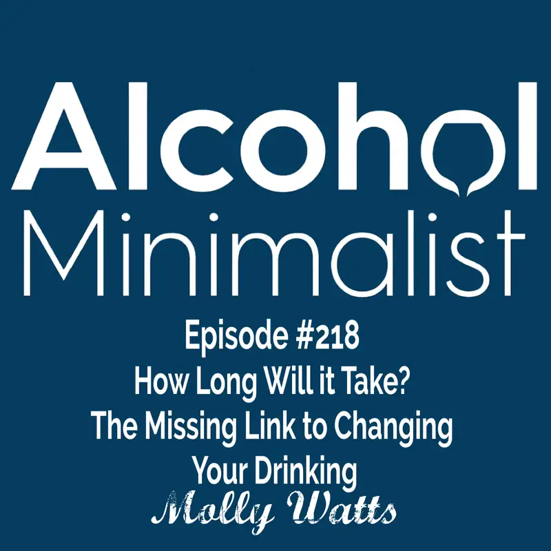 How Long Will it Take? The Missing Link to Changing Your Drinking