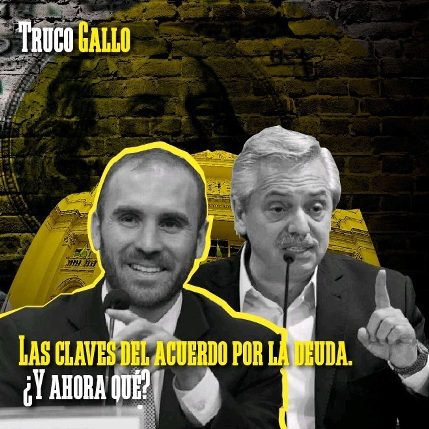 Las claves del acuerdo por la deuda ¿Y ahora qué? episode artwork