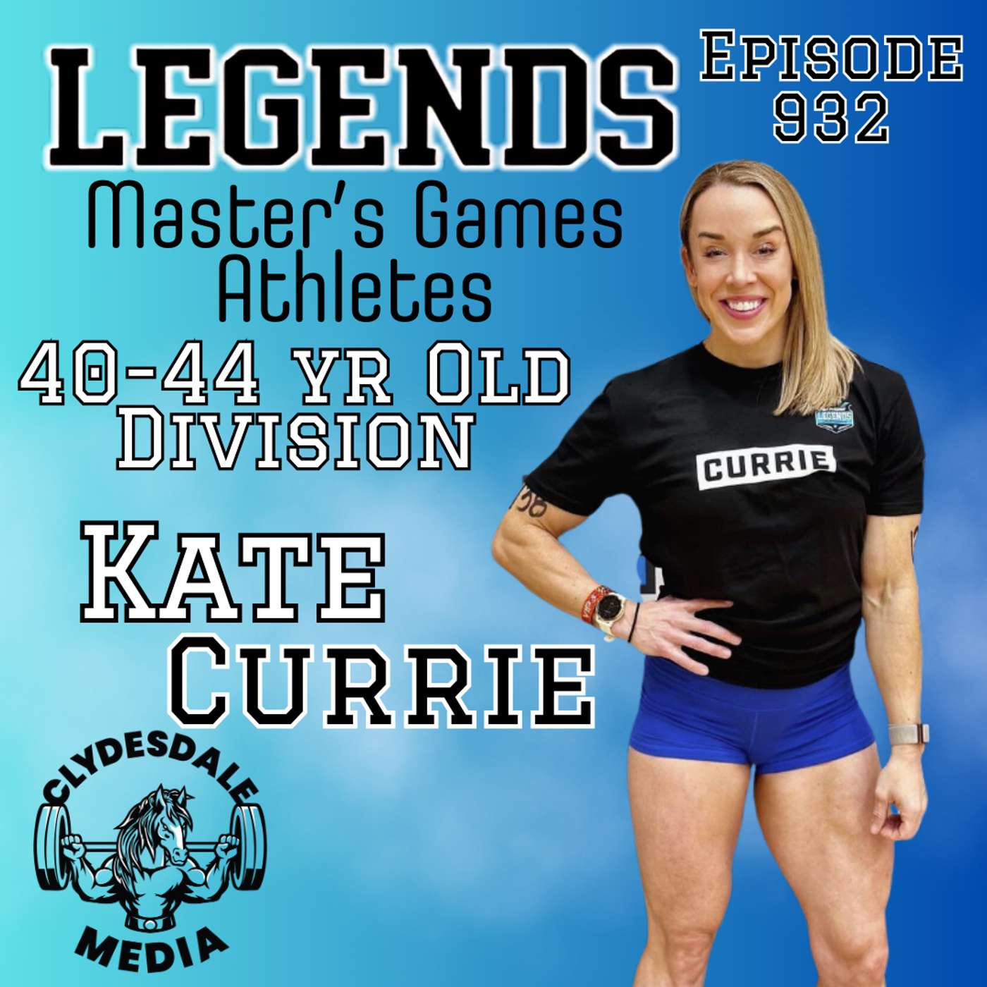 Kate Currie | The Athletes of the 2024 Legends Masters CrossFit Games episode artwork