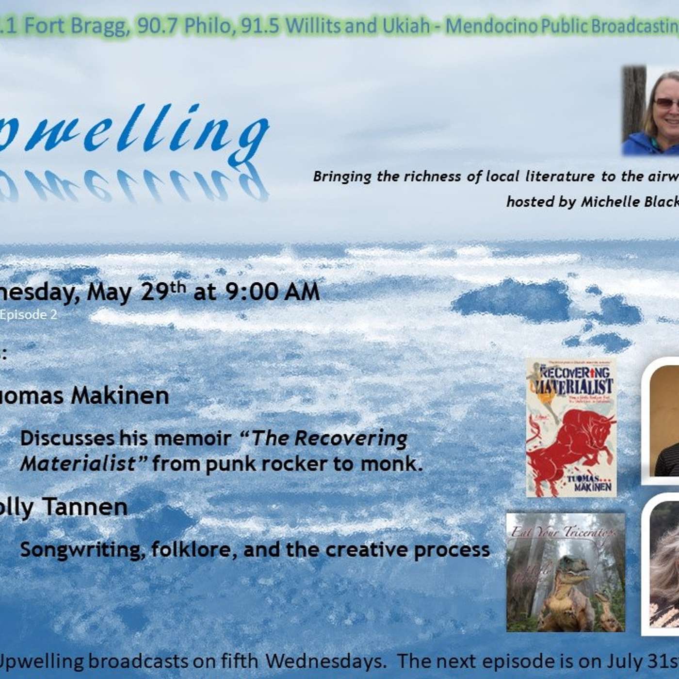 Upwelling: Tuomas Mäkinen and Holly Tannen