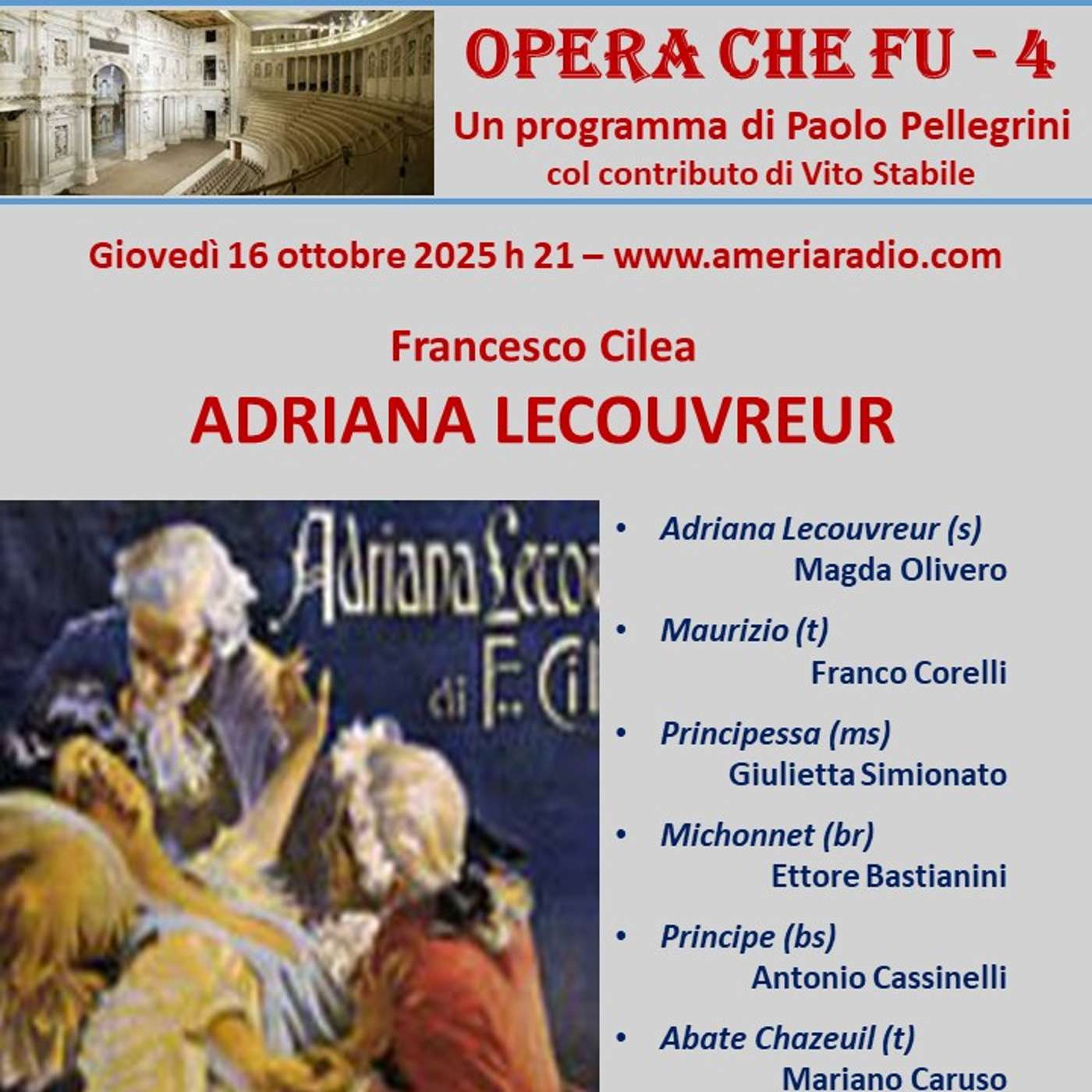 L'Opera che fu 4 - F. Cilea - Adriana Lecouvrer