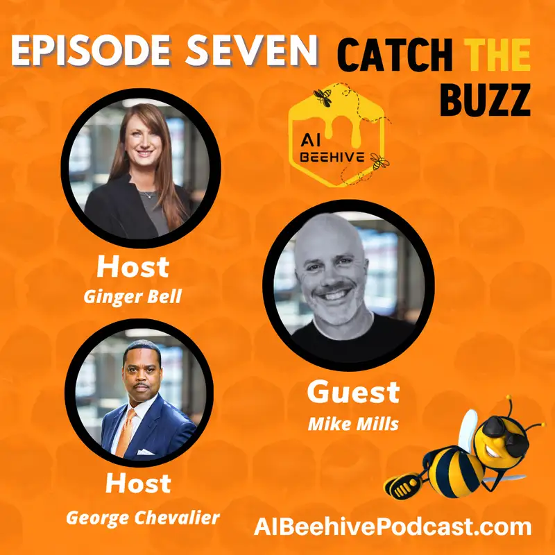 Episode Seven: Staying Fired Up & Ahead of the Curve with Mike Mills