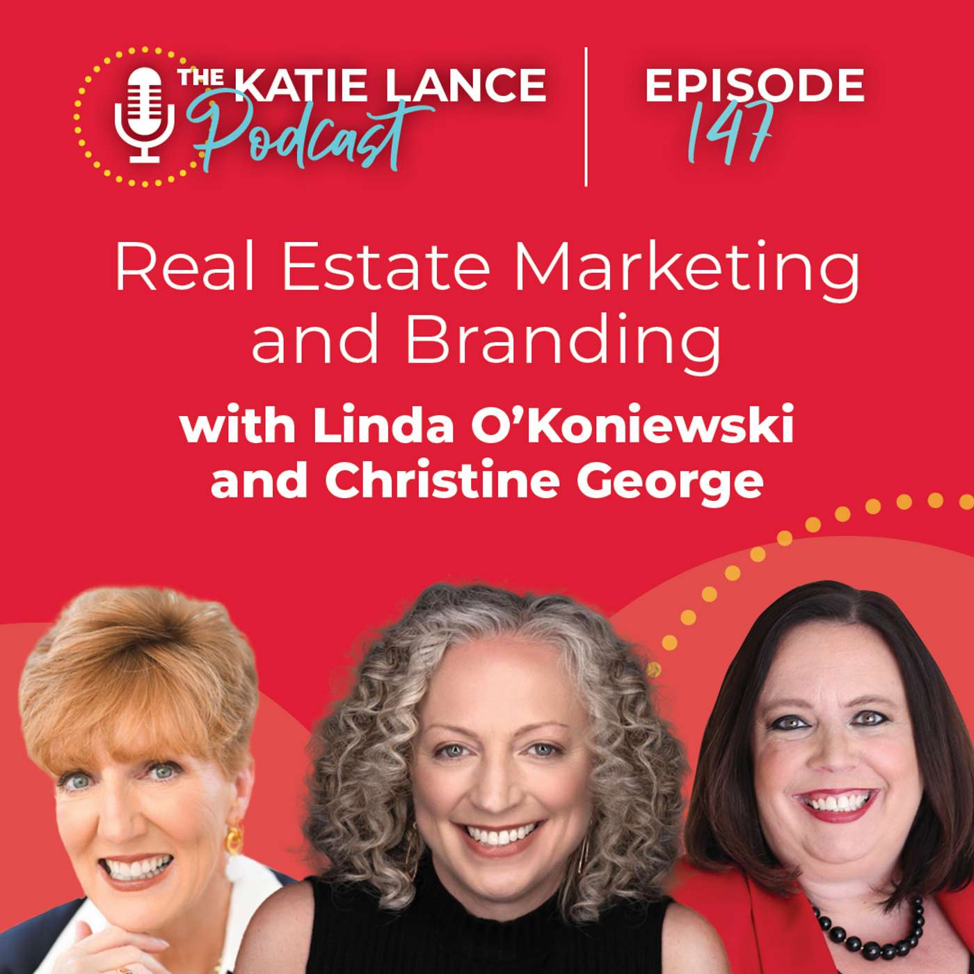 Real Estate Marketing and Branding | Interview with Linda O'Koniewski and Christine George episode artwork