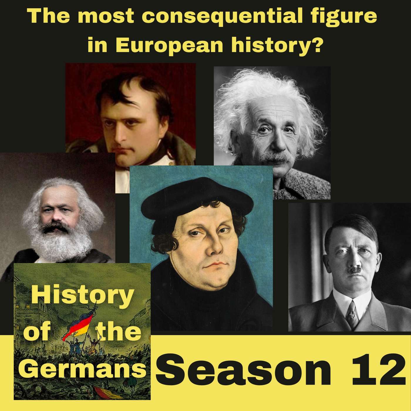The Most Consequential Figure in European History? episode artwork