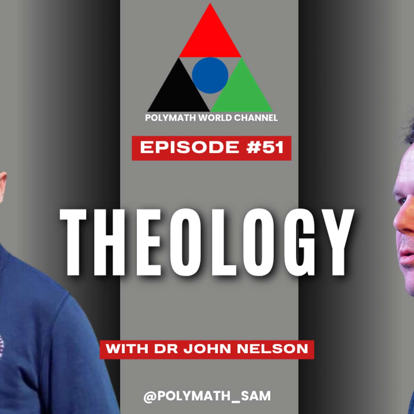 Polymath World # Episode 51 - Dr John Nelson episode artwork
