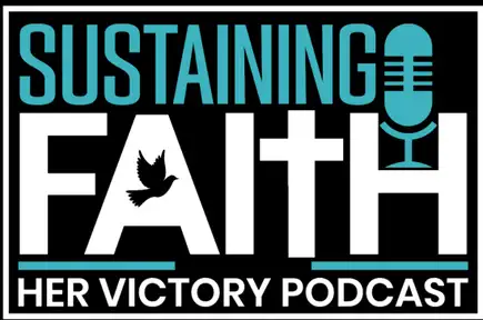Sustaining Faith: HerVictory