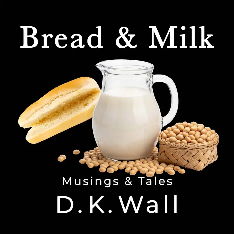 Bread and Milk