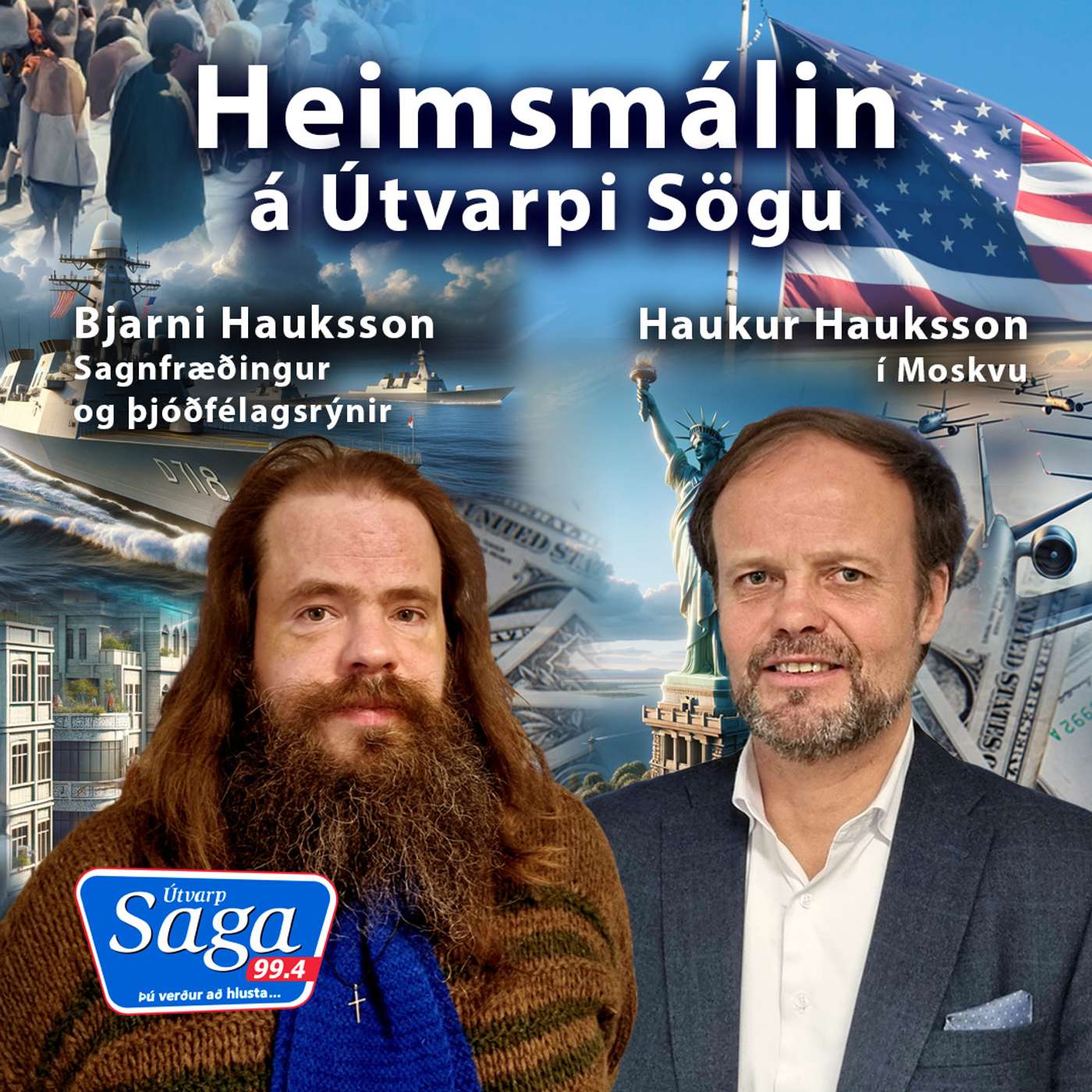 Haukur Hauksson frá Moskvu og Bjarni Hauksson sagnfræðingur og þjóðfélagsrýnir episode artwork