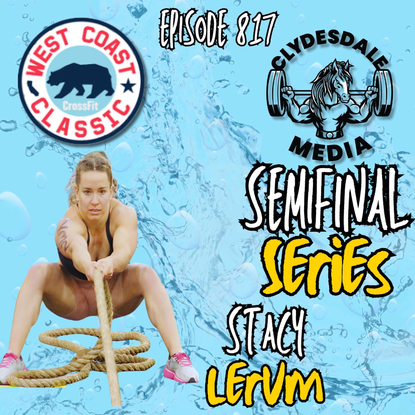 Stacy Lerum - Clydesdale Media Semifinalist Series episode artwork