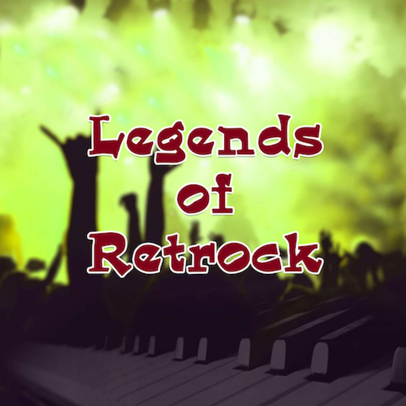 LEGENDS OF RETROCK