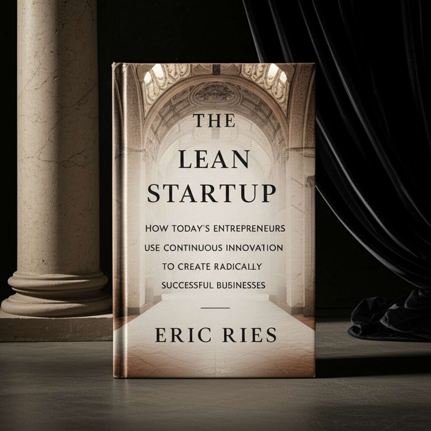 The Lean Startup: How Today's Entrepreneurs Use Continuous Innovation to Create Radically Successful Businesses