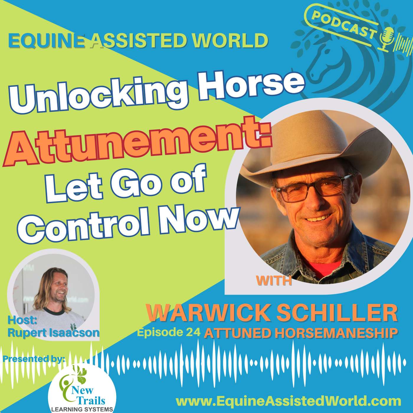 Equine Assisted World with Rupert Isaacson