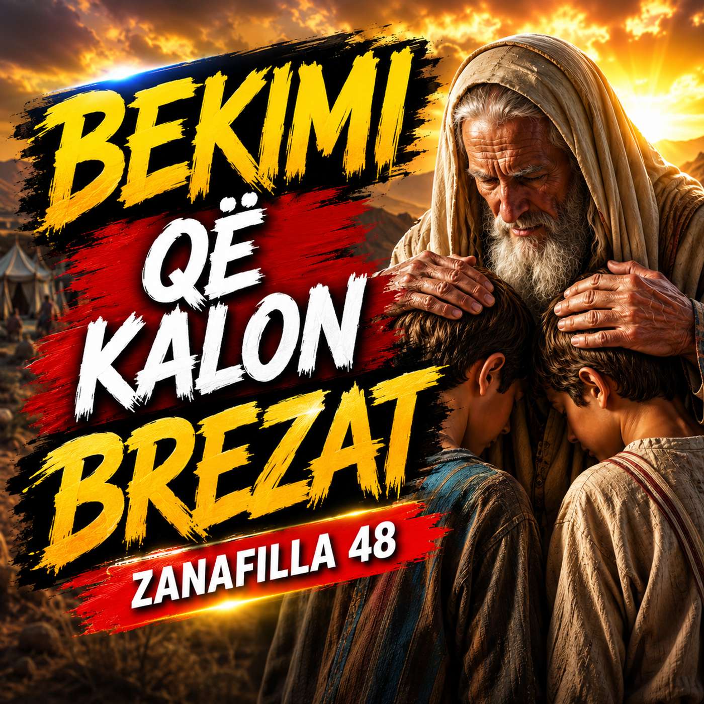 Zanafilla 48:1–22 DUART E KRYQËZUARA Jakobi Bekon Efraimin dhe Manasin