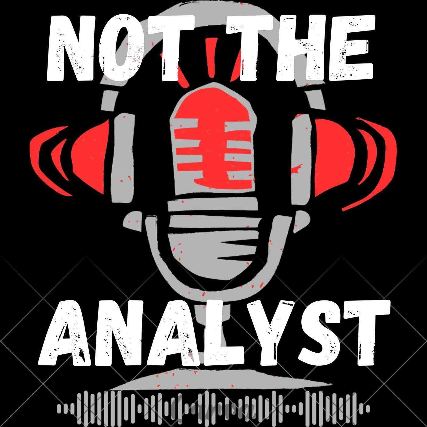 Not the Analyst podcast artwork