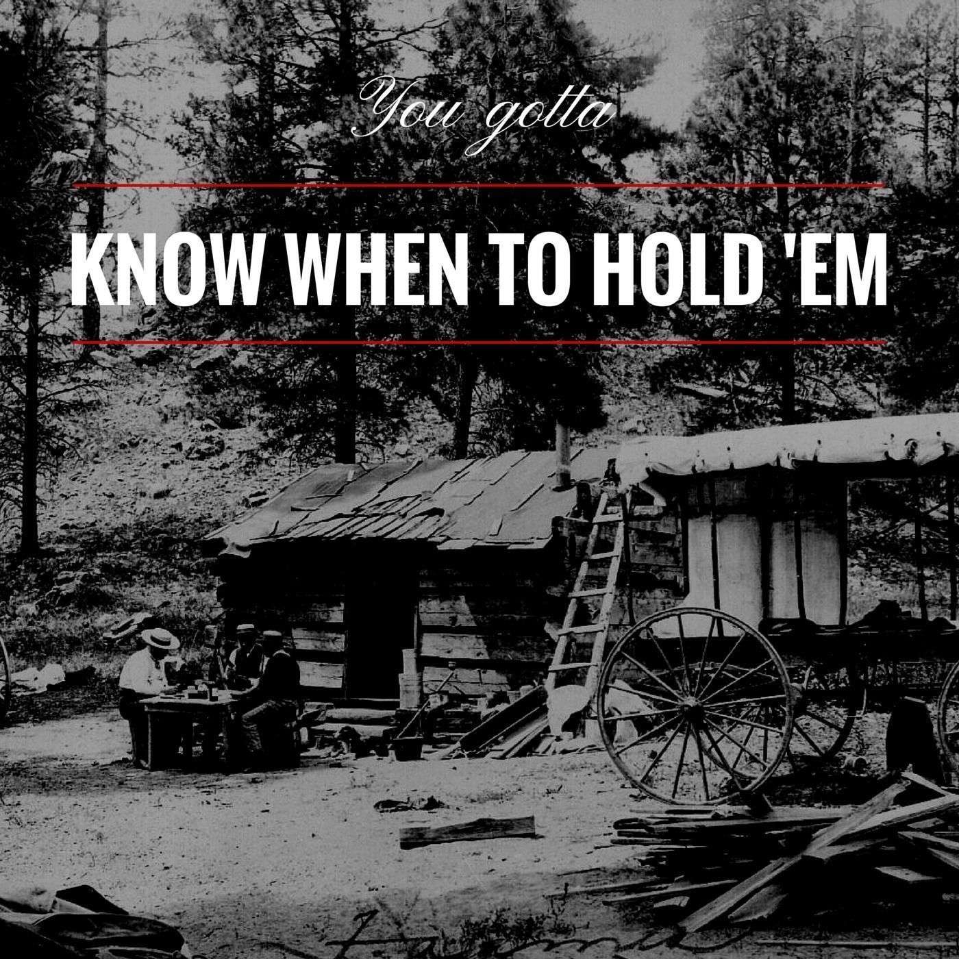 EP12: You gotta know when to hold ‘em episode artwork