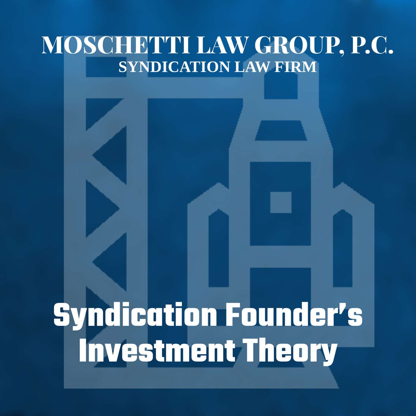 Syndication Law & The Private Placement Memorandum Attorney