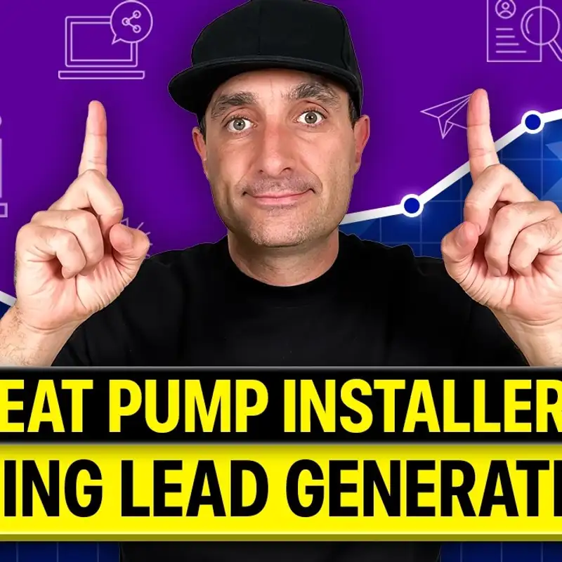 How Heat Pump Installers Can Build Predictable Leads Every Month in 2026